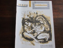 HISTOIRE DE LA MEDECINE ORGANE OFFICIEL DE LA SOCIETE FRANCAISE D HISTOIRE DE LA MEDECINE JUIN JUILLET AOUT 1964 - Medicina & Salud