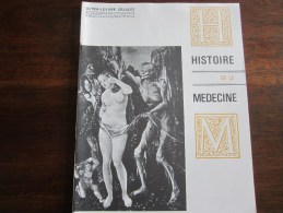 HISTOIRE DE LA MEDECINE ORGANE OFFICIEL DE LA SOCIETE FRANCAISE D HISTOIRE DE LA MEDECINE JANVIER  1965 - Medicina & Salute