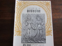 HISTOIRE DE LA MEDECINE ORGANE OFFICIEL DE LA SOCIETE FRANCAISE D HISTOIRE DE LA MEDECINE  MARS 1964 - Médecine & Santé