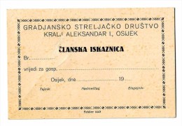 GRADJANSKO STRELJACKO DRUSTVO KRALJ ALEKSANDAR OSIJEK ISKAZNICA ID CARD SHOOTING CLUB RRARE - Tiro Con L'Arco