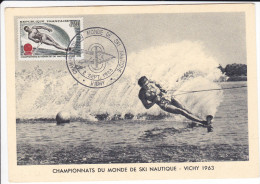 CPSM VICHY CHAMPIONNATS DU MONDE DE SKI NAUTIQUE TIMBRE MAXIMUM 1 ER JOUR 1963 - Wasserski