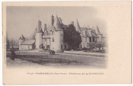THENEZAY. - Château De La ROCHEFATON. - Thenezay