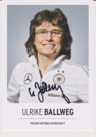 Original Autograph Card ULRIKE BALLWEG Co-trainer Frauen Nationalmannschaft 2015 Women Football Germany - Autogramme