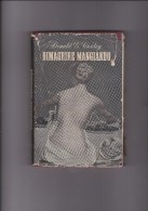 DIMAGRIRE MANGIANDO DI DONALD G. COOLEY - LONGANESI EDITORE - Haus Und Küche
