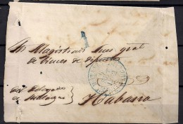 1852 , ENVUELTA CIRCULADA ENTRE MATANZAS  Y LA HABANA , BAEZAS , PORTEO - Préphilatélie