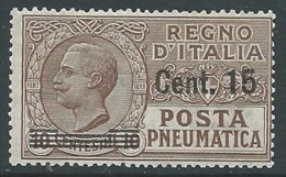 1924-25 REGNO POSTA PNEUMATICA SOPRASTAMPATO 15 SU 10 CENT MNH ** - M12-4 - Poste Pneumatique