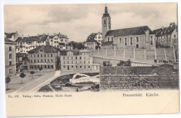 FRAUENFELD: Quartier Mit Rest. Walhalla, Kirche ~1900 - Frauenfeld