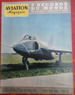 Aviation Magazine N° 253 15 Juin 1958 Breguet BR 1003 "Taon",3 Records Du Monde Carpentier Guignard Witt - Aviation