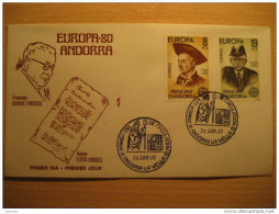 ANDORRA LA VELLA 1980 Europa Europeismo Fiter I Rosell Cairat I Freixes SPD FDC Sobre Cover Andorre - Brieven En Documenten