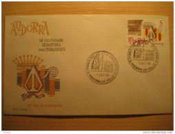 ANDORRA LA VELLA 1978 VII Centenari Signatura Dels Pareatges SPD FDC Sobre Cover Andorre - Briefe U. Dokumente