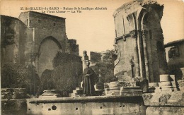 30  SAINT GILLES   GARD  RUINES DE LA  BASILIQUE ABBATIALE LE VIEUX CHOEUR  LA VIS   25 - Saint-Gilles