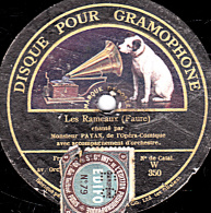 78 Trs -30 Cm - état M - Mlle CALVET  M. DUTREIX  M.  NOEL Minuit Crétiens - M. PAYAN Les Rameaux - 78 T - Disques Pour Gramophone