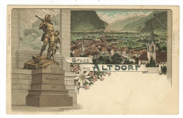 Suisse /Schweiz/Svizzera/Switzerland // Uri //Gruss Aus Altdorf (litho) - Altdorf