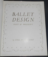 Ballet Design : Past And Present - Other & Unclassified