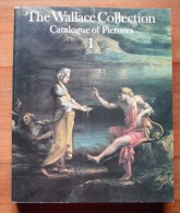 THE WALLACE COLLECTION  - CATALOGUE OF PICTURES I - Otros & Sin Clasificación