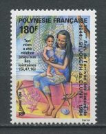 POLYNESIE 1994 N° 454 ** Neuf = MNH Superbe Cote 4.70 € Arrivée Des Soeurs De Saint Joseph De Cluny Mère Enfant - Unused Stamps