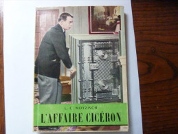 L'Affaire Ciceron - L.C. Moyzisch - Oud (voor 1960)