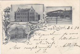 Allemagne - Berlin - Gruss Aus Rixdorf - Postmarked 1898  Gare Chemin De Fer - Précurseur Berlin Moulins Lès Metz - Rixdorf