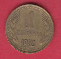 F6099 / - 1 Stotinka - 1974 - Bulgaria Bulgarie Bulgarien Bulgarije - Coins Monnaies Munzen - Bulgarije