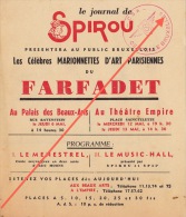 Rare Feuiilet Publicité SPIROU Présentation Marionnettes Du Farfadet En 1942 - 43 - Affiches & Posters