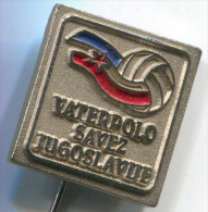 WATER POLO - Ex Yugoslavia, Federation, Vintage Pin, Badge - Water Polo