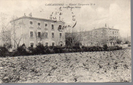 11...AUDE....CARCASSONNE....HOPITAL TEMPORAIRE N°6... - Carcassonne