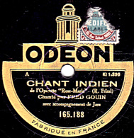 78 Trs - 25 Cm - état B - FRED GOIN -  CHANT INDIEN - J'AI VOULU REVOIR - 78 T - Disques Pour Gramophone