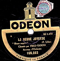 78 Trs - 25 Cm - état B - FRED GOIN -  LA VEUVE JOYEUSE Heure Exquise - RÊVE DE  VALSE - 78 T - Disques Pour Gramophone