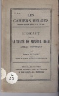 L'Escaut Depuis Le Traite De Munster - 1918 - Other & Unclassified