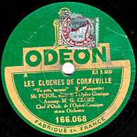 78 Trs - 25 Cm - état B -  PUJOL - LES CLOCHES DE CORNEVILLE - Va Petit Mousse - Je Regarde En L'air - 78 T - Disques Pour Gramophone