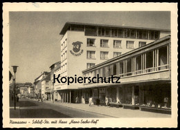 ÄLTERE POSTKARTE PIRMASENS SCHLOSS-STRASSE MIT HAUS HANS-SACHS-HOF Postcard Ansichtskarte Cpa AK - Pirmasens