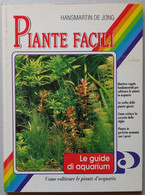 PIANTE FACILI D'ACQUARIO  EDIZIONE  PRIMARIS DEL 1993  ( CART 76) - Naturaleza
