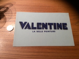 Buvard * "VALENTINE LA BELLE PEINTURE" - Peintures