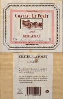 ETIQUETTE De VIN " BERGERAC1997 " - Château La Forêt 12° - Décollée Bon Etat  - - Bergerac