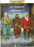 Les Chemins De Malefosse Tome 3 La Vallée De  Misère Par Bardet & Dermaut Editions Glénat De 1986 - Chemins De Malefosse, Les