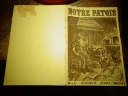 NOTRE PATOIS Reignier Haute Savoie / Marcel Lalliard 1978 - Non Classés