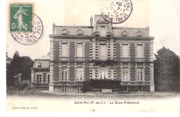 Saint-Pol-sur-Ternoise (Pas De Calais)-1907-La Sous-Préfecture-Edit. Librairie Rigoulet,Saint-Pol - Saint Pol Sur Ternoise