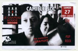 Ticket De Concert - Camille Sol - Samedi 27 Février 2016 Au Chapeau Rouge - Carcassonne - Entradas A Conciertos