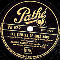 78 Trs - 25 Cm - état TB - ANDRE BAUGE - LES VIEILLES DE CHEZ NOUS  - L'ANNEAU D'ARGENT - 78 T - Disques Pour Gramophone