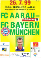 Programme Football 1999/0 Aarau (Switzerland) C Bayern Munchen (Germany) UEFA Friendly Match - Boeken