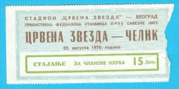 FK CRVENA ZVEZDA V CELIK Zenica  1976 Yugoslavia League Football Match Ticket Soccer Fussball Calcio Foot Billet Bosnia - Match Tickets