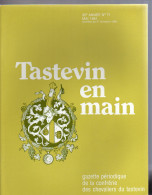 Tastevin En Main - Gazette Périodique De La Confrérie Des Chevaliers Du Tastevin - N°71 Mai 1981 - Küche & Wein