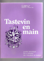 Tastevin En Main - Gazette Périodique De La Confrérie Des Chevaliers Du Tastevin - N°74 Octobre 1982 - Küche & Wein