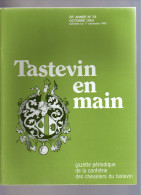 Tastevin En Main - Gazette Périodique De La Confrérie Des Chevaliers Du Tastevin - N°76 Octobre 1983 - Cucina & Vini