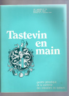 Tastevin En Main - Gazette Périodique De La Confrérie Des Chevaliers Du Tastevin - N°78 Octobre 1984 - Cuisine & Vins