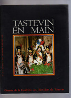 Tastevin En Main - Gazette Périodique De La Confrérie Des Chevaliers Du Tastevin - N°87 Octobre 1988 - Cuisine & Vins