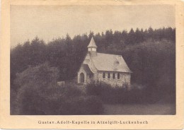 5238 HACHENBURG - ATZELGIFT - LUCKENBACH, Gustav-Adolf-Kapelle - Hachenburg