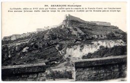 Cpa   Besançon  Historique  La Citadelle     TBE - Besancon