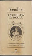 LA CERTOSA DI PARMA  STENDHAL - Berühmte Autoren