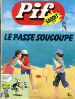 Pif Gadget N°280 De Juillet 1974 - Teddy Ted (Les Bracelets De Fer) - Robin Des Bois (L'empoisonneur) - Pif Gadget